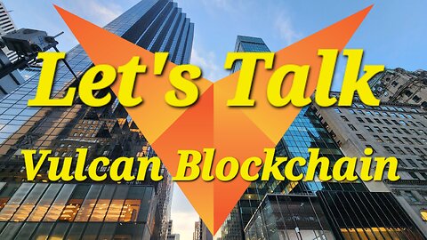 Bitcoin | Ethereum | Binance | Vulcan Blockchain | Let's Talk Vulcan Blockchain