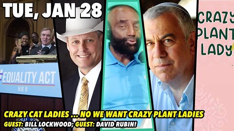 Tue, Jan 28: First Dog Moms... Now PLANT Moms... ; GUEST: Bill Lockwood; GUEST: David Rubin