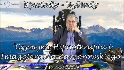 CZYM JEST TRANS HIPNOTYCZNY ,HIPNOZA , HIPNOTERAPIA , AUTOHIPNOZA , JAK STOSOWAC 2019©TV LEO-STUDIO