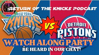 🏀Knicks Vs. Pistons Live Watch along Party: Join The Chat And Predict Who Will Win!