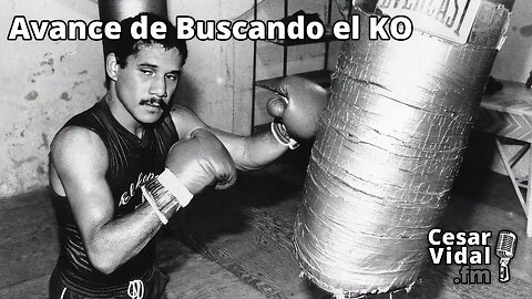 Avance de Buscando el KO - 23/06/23