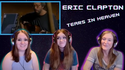 Eric Clapton | Tears In Heaven | 3 Generation Reaction