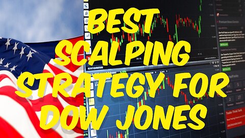 Get Rich Quick : Learn the Top Scalping Strategies for Trading the Dow Jones