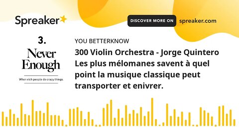 300 Violin Orchestra - Jorge Quintero Les plus mélomanes savent à quel point la musique classique pe