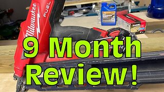 Milwaukee M18 FUEL 30 Degree Framing Nailer! 9 Month Review 2745-20