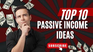 top 10 passive income ideas