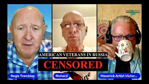 USA Censor American Veterans Eyewitness News Reports Out Of Crimea Russia Regis Tremblay VictorHugo