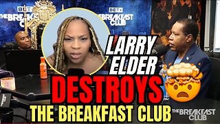 Larry Elder OBLITERATES Charlamagne And The Breakfast Club | Full Breakdown