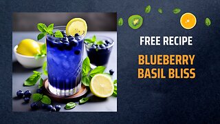 Free Blueberry Basil Bliss Recipe 🌿+ Healing Frequency🎵