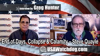 End of Days, Collapse & Calamity – Steve Quayle
