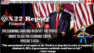 Ep. 3133a - The Economic Trap Has Been Set, The People Are About To See The Economic Truth