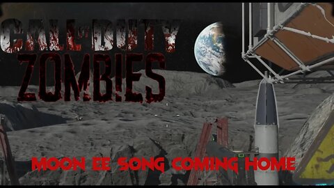 Call of Duty Zombies Moon easter Egg Song Coming Home.