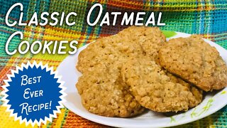 How to Make Classic Oatmeal Cookies - THE BEST RECIPE EVER! #cookies #southernrecipes #dessertrecipe