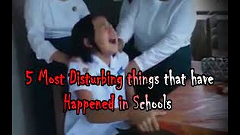 5 Most Disturbing Things that have Happened in Schools