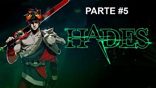 Hades - [Parte 5] - Legendado PT-BR - 60Fps - 1440pp