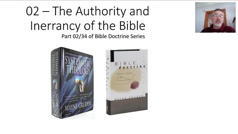 02 The Authority and Inerrancy of the Bible