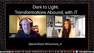 Dark to Light: Transformations Abound, with JT