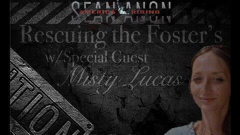 Corruption in CPS & the Foster Care System w/Misty Lucas