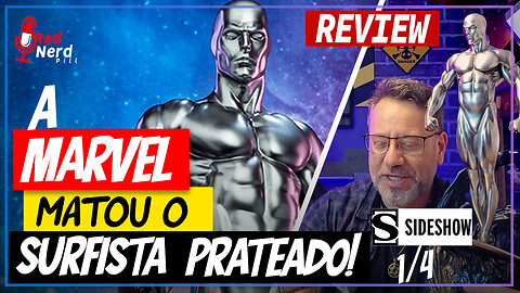 Review-Silver Surfer Sideshow 1/4 - Marvel legends - Tip by Comic Book