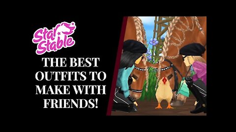 The BEST Outfit Idea To Create With Your FRIENDS! Star Stable Quinn Ponylord