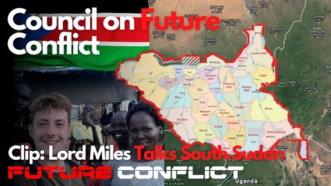 CFC Clip: Lord Miles talks about South Sudan