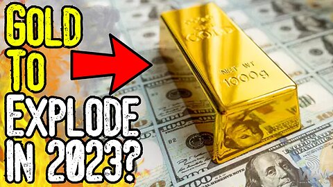 GOLD TO EXPLODE IN 2023? - Shocking Predictions As We Enter The CASHLESS SOCIETY!