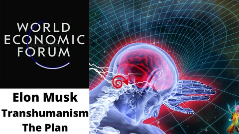 Elon Musk | Transhumanism | World Economic Forum