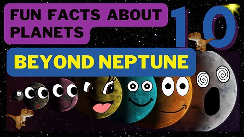 BEYOND NEPTUNE | FUN FACTS ABOUT PLANETS | science for kids | solar system | space | SafireDream