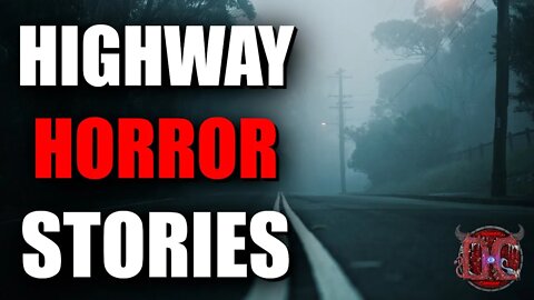 4 Scary TRUE Highway Horror Stories | Reddit Lets Not Meet