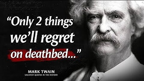 36 Quotes from MARK TWAIN that are Worth Listening To! | Life-Changing Quotes