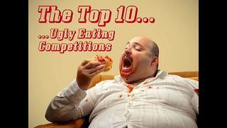 Top 10 Ugly Eating Competitions