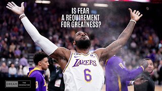 Is Fear A Requirement For Greatness?