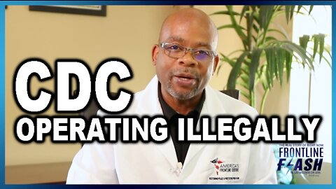 CDC Operating Illegally & 25% Increase in Heart Attacks