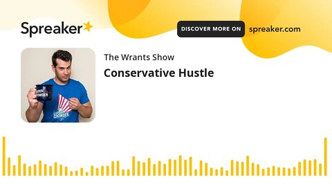 Conservative Hustle