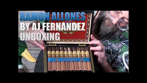 Ramon Allones by AJ Fernandez Unboxing