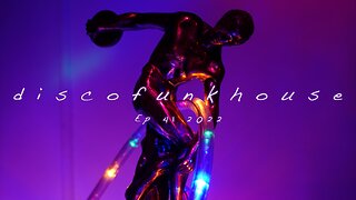 discofunkhouse - ep 41 2022