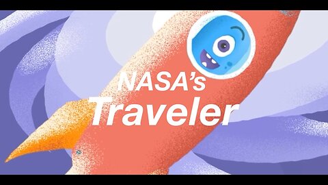 The Traveler New Series Coming Soon to NASA