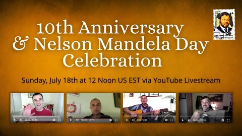 10th Anniversary & Mandela Day Celebration