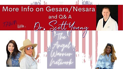 Who's Ready For More Info on Gesara and Nesara With Dr. Scott Young?