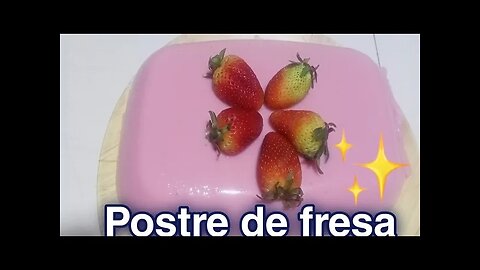 ostre de fresa/ fácil y delicioso