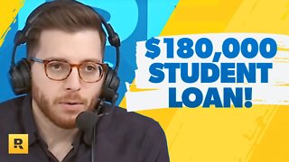 I'm $180,000 In Student Loan Debt And Don't Know What To Do!