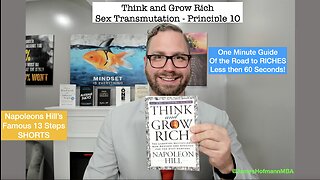 One Minute Think and Grow Rich: The Mystery of Sex: Transmutation Principle 10