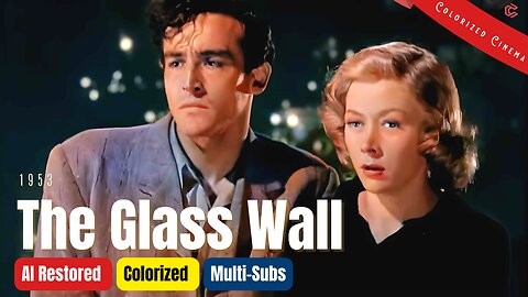 The Glass Wall 1953: Colorized Full Movie | Vittorio Gassman | Drama Film Noir | Subtitles