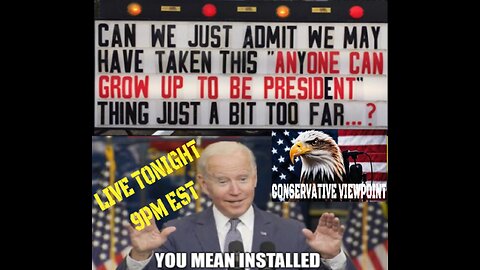 CONSERVATIVE VIEWPOINT LIVE TONIGHT 5/21/24 9PM EST. WE HAVE BIDEN'S RACE BAITING