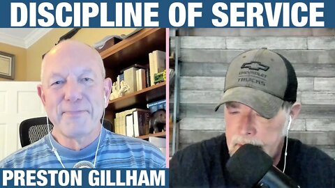 Discipline of Service | Preston Gillham