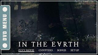 In the Earth - DVD Menu