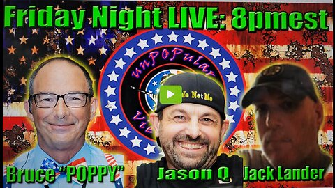 Friday Night LIVE with Jason Q and Jack Lander