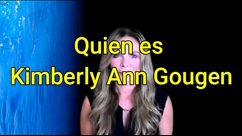 Quien es Kimberly Ann Gougen