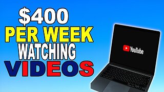 $400 Per Week Watching Videos! WORLDWIDE- Making Money Online