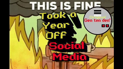 Took A Year Off Social Media | Gen X | Gen ten den